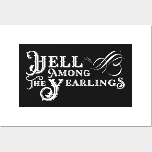 Hell Among The Yearlings Posters and Art